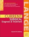 CURRENT Surgical Diagnosis & Treatment (LANGE CURRENT Series)