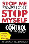 Stop Me Because I Can't Stop Myself : Taking Control of Impulsive Behavior