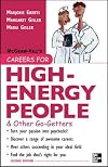 Careers for High-Energy People & Other Go-Getters