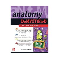 Anatomy Demystified