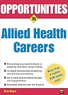 Opportunities in Allied Health Careers