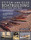 Stitchandglue Boatbuilding How To Build Kayaks And Other Small Boats