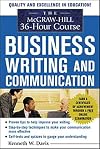 Business Writing and Communication: The McGraw-Hill 36-Hour Course