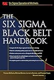 The Six Sigma Black Belt Handbook