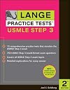 Lange Practice Tests for the USMLE Step 3 (LANGE Reviews USMLE)
