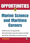 Opportunities in Marine Science and Maritime Careers