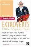 Careers for Extroverts & Other Gregarious Types