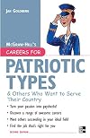 Careers for Patriotic Types & Others Who Want To Serve Their Country