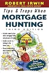Tips & Traps When Mortgage Hunting, 3/e (Tips and Traps)