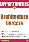 Opportunities in Architecture Careers