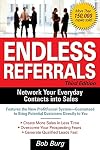 Endless Referrals, Third Edition