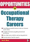 Opportunities in Occupational Therapy Careers