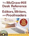 The McGraw-Hill Desk Reference for Editors, Writers, and Proofreaders (with CD-ROM)