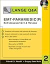 Lange Q&A: EMT-Paramedic (P) Self Assessment and Review, Second Edition: Self-Assessment and Review (Lange Q&A Allied Health)