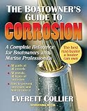 The Boatowners Guide To Corrosion A Complete Reference For Boatowners And Marine Professionals