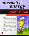 Alternative Energy Demystified