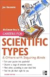 Careers for Scientific Types & Others with Inquiring Minds
