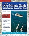 The One-Minute Guide to the Nautical Rules of the Road (United States Power Squadrons Guides)