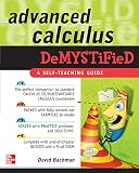 Advanced Calculus Demystified