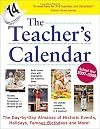 The Teacher's Calendar, School Year 2007-2008 (Teacher's Calendar)