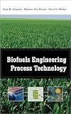 Biofuels Engineering Process Technology