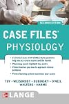 Case Files Physiology, Second Edition (LANGE Case Files)