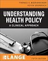 Understanding Health Policy