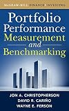Portfolio Performance Measurement and Benchmarking (McGraw-Hill Finance & Investing)