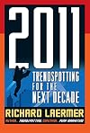 2011: Trendspotting for the Next Decade
