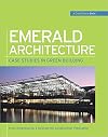 Emerald Architecture: Case Studies in Green Building (GreenSource Books)