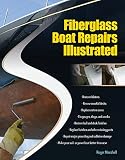 Fiberglass Boat Repairs Illustrated