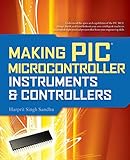 Making Pic Microcontroller Instruments And Controllers