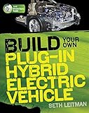 Build Your Own Plugin Hybrid Electric Vehicle Tab Green Guru Guides