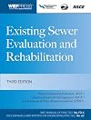 Existing Sewer Evaluation and Rehabilitation (ASCE Manual and Reports on Engineering Practice) (Asce Manual and Reports