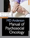 MD Anderson Manual of Psychosocial Oncology
