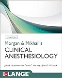 Morgan And Mikhails Clinical Anesthesiology 5th Edition