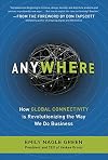 Anywhere: How Global Connectivity is Revolutionizing the Way We Do Business