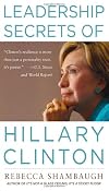 Leadership Secrets of Hillary Clinton