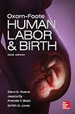 Oxorn Foote Human Labor And Birth Sixth Edition