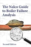 The Nalco Guide To Boiler Failure Analysis