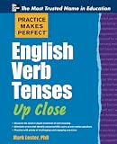 Practice Makes Perfect English Verb Tenses Up Close Practice Makes Perfect Series