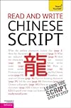Read and Write Chinese Script: A Teach Yourself Guide (TY: Language Guides)