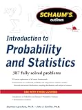 Schaums Outline Of Introduction To Probability And Statistics Schaums Outlines