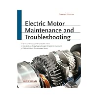 Electric Motor Maintenance and Troubleshooting, 2nd Edition