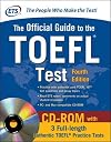 Official Guide to the TOEFL Test With CD-ROM, 4th Edition (Official Guide to the Toefl Ibt)