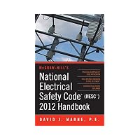 National Electrical Safety Code (NESC) 2012 Handbook