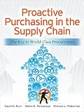 Proactive Purchasing In The Supply Chain The Key To Worldclass Procurement