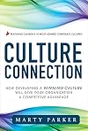 Culture Connection: How Developing a Winning Culture Will Give Your Organization a Competitive Advantage