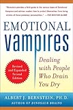 Emotional Vampires Dealing With People Who Drain You Dry Revised And Expanded 2nd Edition