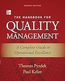 The Handbook For Quality Management A Complete Guide To Operational Excellence